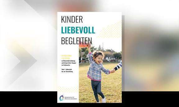 Kinder liebevoll begleiten