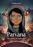 Parvana - Une enfance en Afghanistan