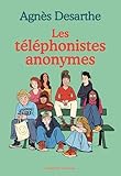 Les téléphonistes anonymes