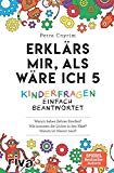 Erklärs mir, als wäre ich 5