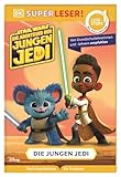 SUPERLESER Star Wars: Die Abenteuer der jungen Jedi: Die jungen Jedi: 1. Lesestufe, Sach-Geschichten für Erstleser. Mit Silbenmethode für Kinder ab 6 Jahren