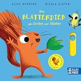 Der Blätterdieb zum Drehen und Schieben: Interaktives Pappbilderbuch ab 2 Jahren, das die Helden aus der „Blätterdieb“-Reihe durch die vier Jahreszeiten begleitet