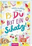 PS: Du bist ein Schatz! 8 