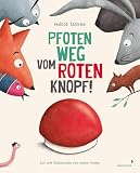 Pfoten weg vom roten Knopf!