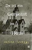 Da ist ein Gespenst im Haus