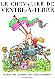 Le Chevalier de ventre à terre