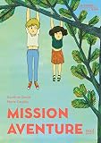 Mission aventure